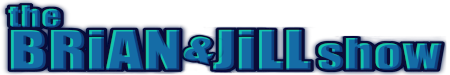 The Brian and Jill Show